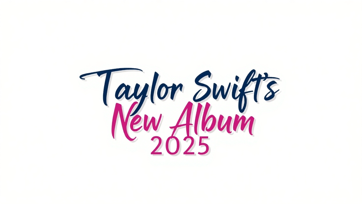 Taylor Swift's New Album 2025