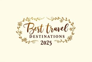 Best travel destinations for 2025