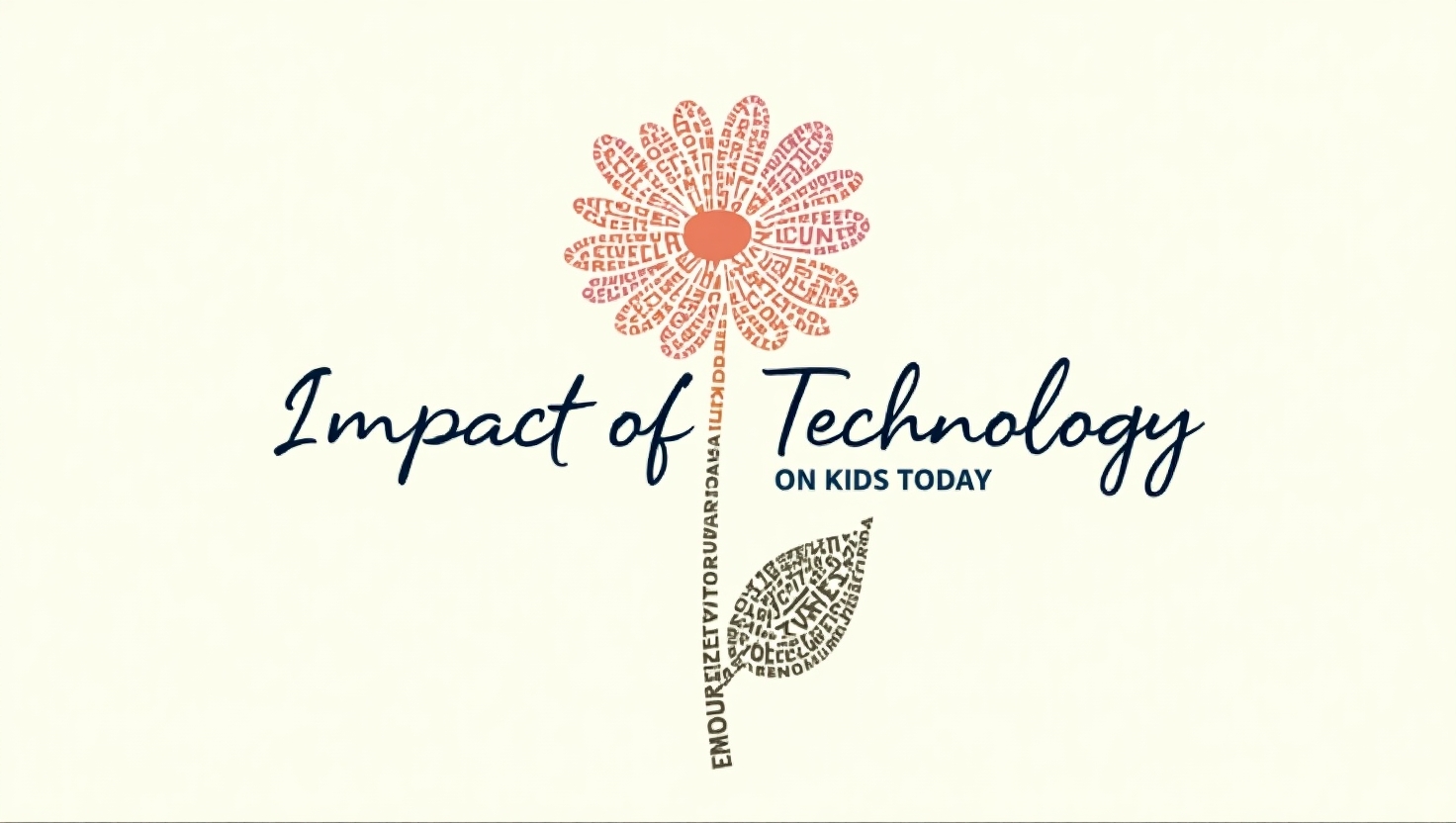 Impact of technology on kids today