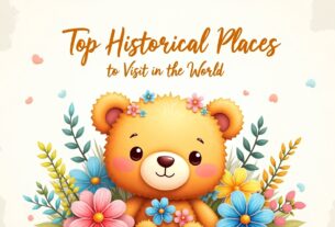 Top historical places to visit in the world