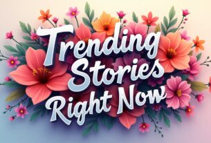 . trending stories right now