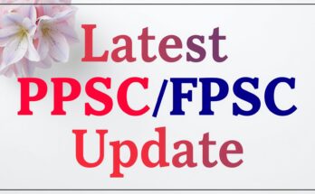 latest PPSC/FPSC update